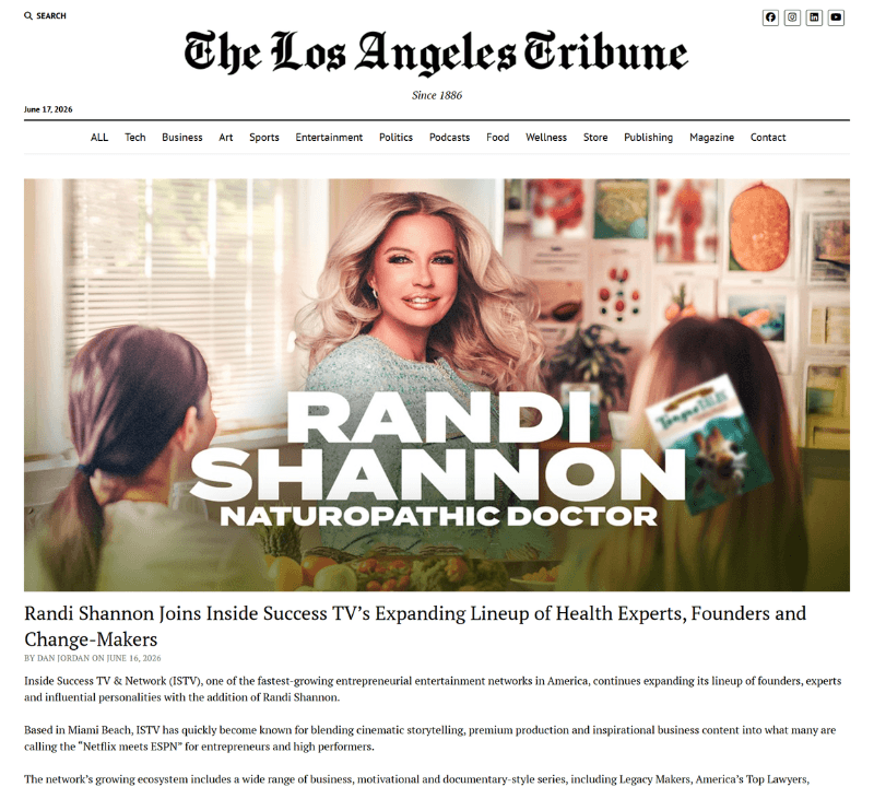 Randi Shannon N.D. featured in The Los Angeles Tribune joining Inside Success TV health experts lineup